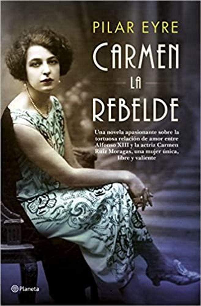 Carmen, la rebelde (Autores Espa&ntilde;oles e Iberoamericanos) (Spanish Edition)