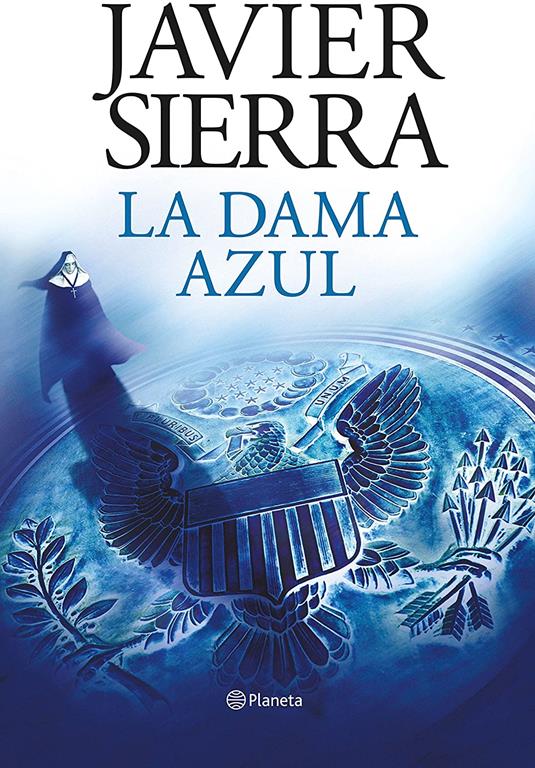 La dama azul (vig&eacute;simo aniversario) (Autores Espa&ntilde;oles e Iberoamericanos) (Spanish Edition)