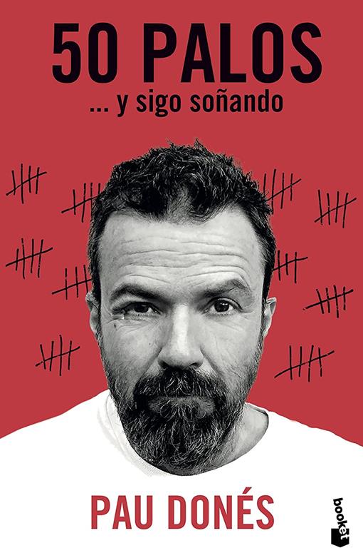 50 palos: ... y sigo so&ntilde;ando (Divulgaci&oacute;n) (Spanish Edition)