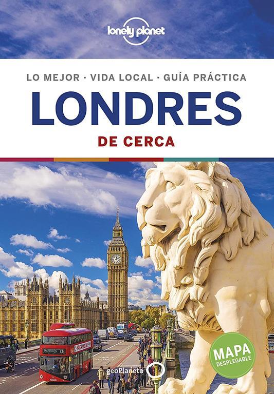 Lonely Planet Londres De cerca (Travel Guide) (Spanish Edition)