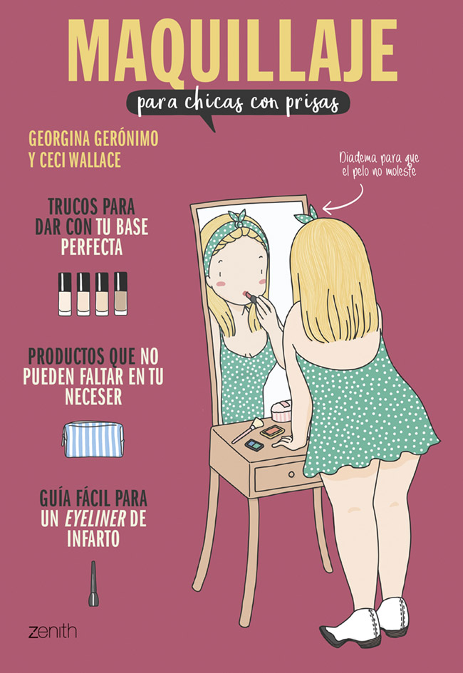 Maquillaje para chicas con prisas