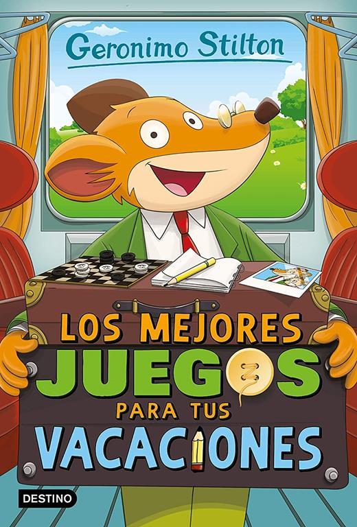 Los mejores juegos para tus vacaciones (Geronimo Stilton) (Spanish Edition)