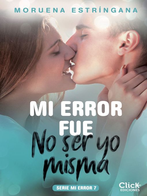 Mi error fue no ser yo misma