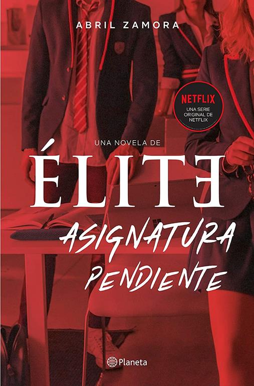 &Eacute;lite: asignatura pendiente ((Fuera de colecci&oacute;n)) (Spanish Edition)