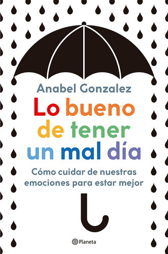 Lo bueno de tener un mal día