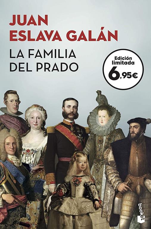 La familia del Prado: Un paseo desenfadado y sorprendente por el museo de los Austrias y los Borbones (Especial Enero Febrero 2021) (Spanish Edition)