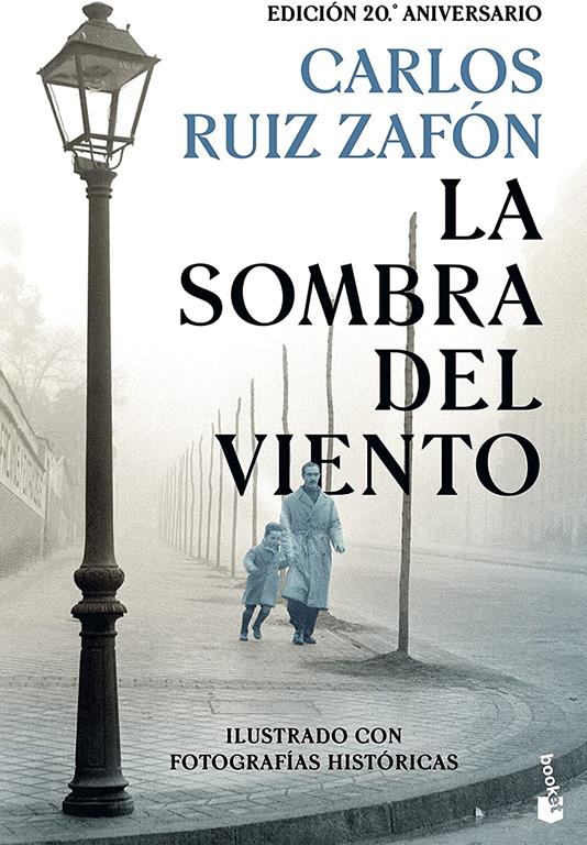 La Sombra del Viento: Ed. 20.&ordm; aniversario (Biblioteca Carlos Ruiz Zaf&oacute;n) (Spanish Edition)