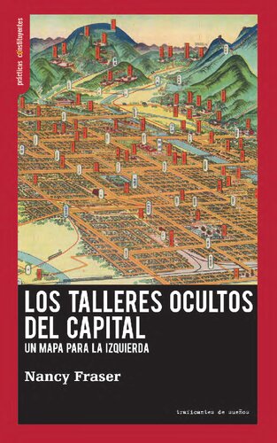 Los talleres ocultos del capital