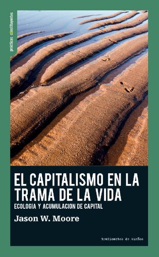 El capitalismo en la trama de la vida