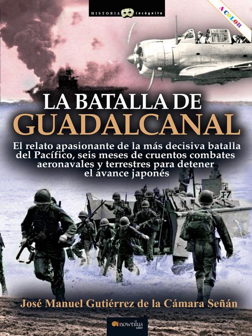 La batalla de Guadalcanal