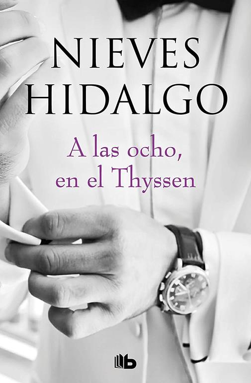 A las ocho, en el Thyssen (Ficci&oacute;n) (Spanish Edition)