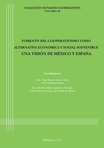 Fomento del cooperativismo como alternativa económica y social sostenible