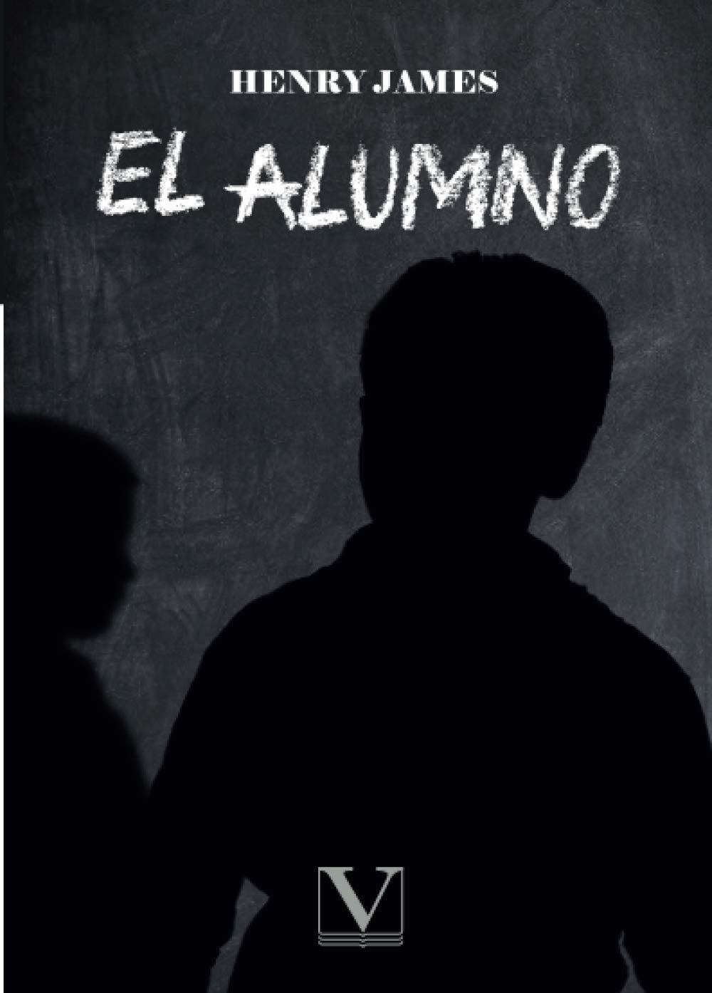 EL alumno (Narrativa) (Spanish Edition)