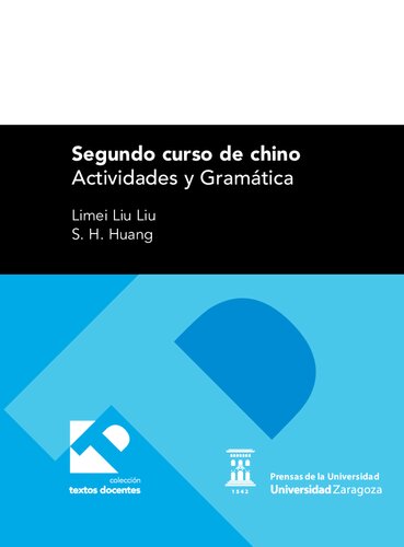 Segundo curso de chino : actividades y gramática