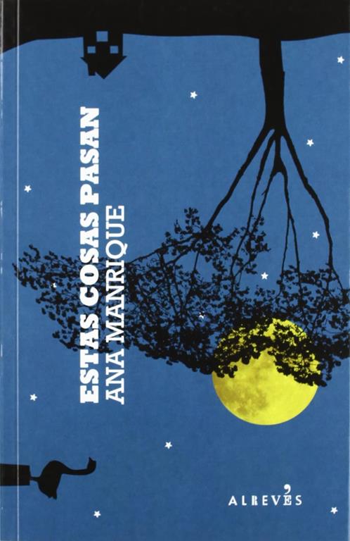 Estas cosas pasan (Spanish Edition)