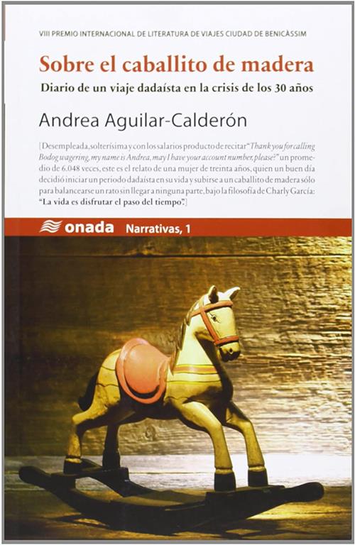 Sobre el caballito de madera (Narrativas) (Spanish Edition)