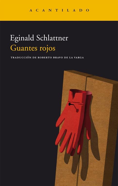 Guantes rojos (Narrativa del Acantilado) (Spanish Edition)