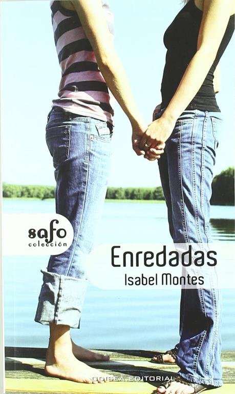 Enredadas (Safo) (Spanish Edition)