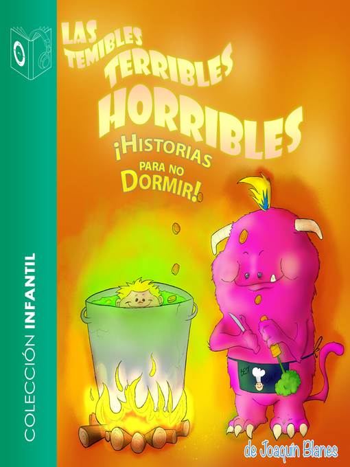 Las temibles terribles horribles historias para no dormir