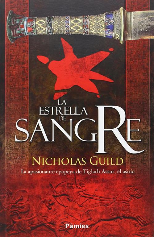 La estrella de sangre (Hist&oacute;rica) (Spanish Edition)