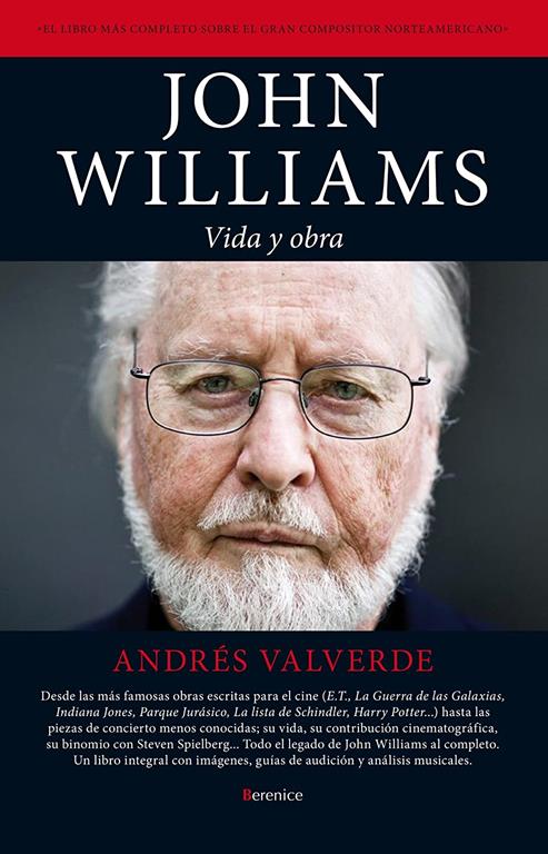 John Williams: vida y obra (Cine) (Spanish Edition)