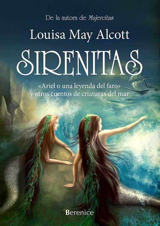 Sirenitas: &laquo;Ariel o una leyenda del faro&raquo; y otros cuentos de criaturas del mar (Los libros de pan) (Spanish Edition)