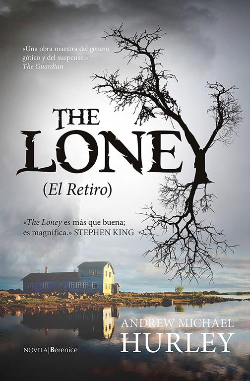 The Loney (El Retiro) (Spanish Edition)