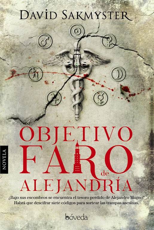 Objetivo Faro de Alejandr&iacute;a (.) (Spanish Edition)