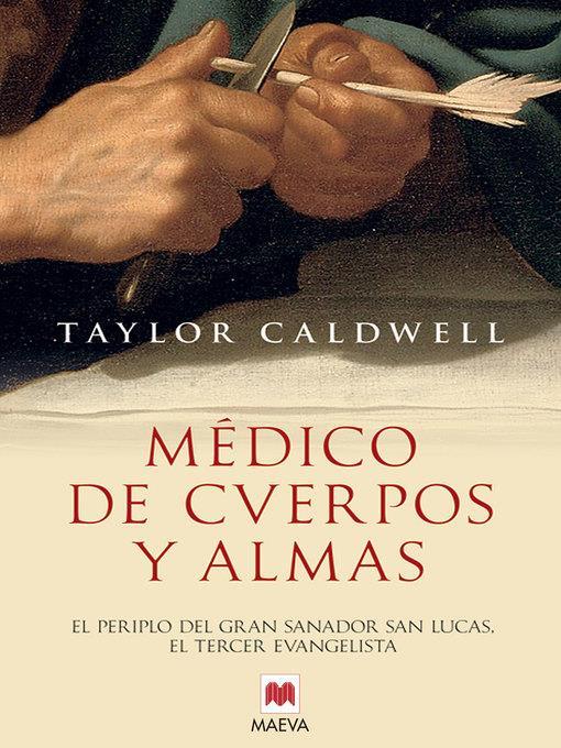 Médico de cuerpos y almas