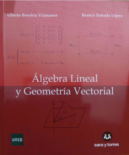 Álgebra Lineal y Geometría Vectorial