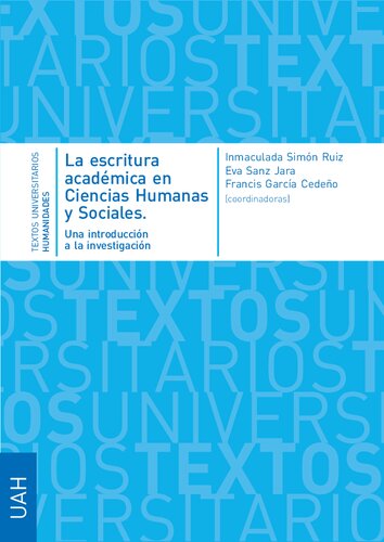 La escritura académica en Ciencias Humanas y Sociales. Una introducción a la investigación