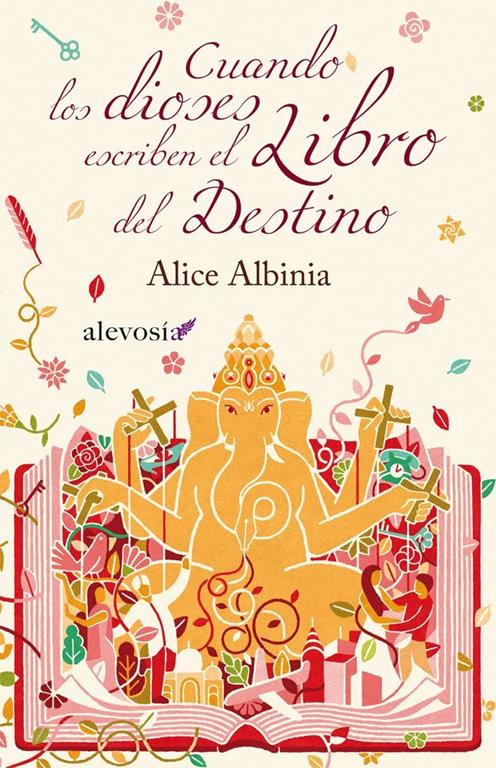 Cuando los dioses escriben el Libro del Destino (Spanish Edition)