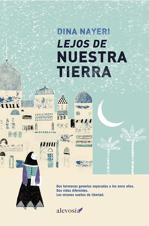 Lejos de nuestra tierra (Spanish Edition)