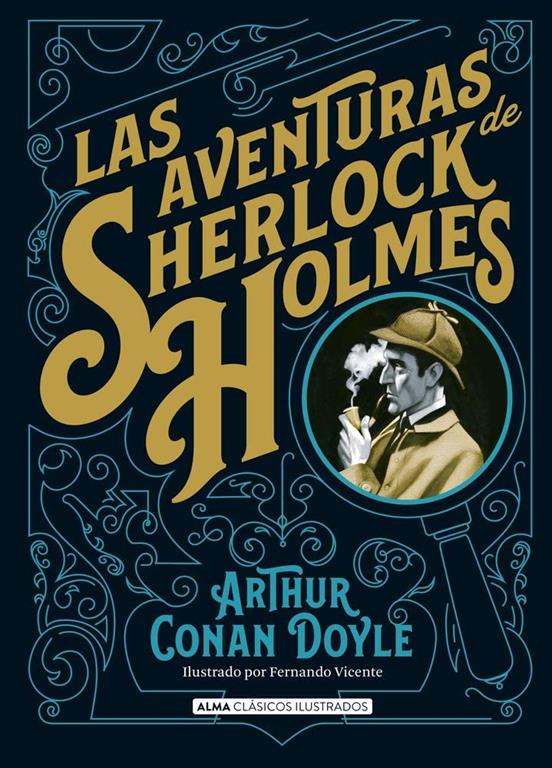 Las aventuras de Sherlock Holmes (Cl&aacute;sicos ilustrados) (Spanish Edition)