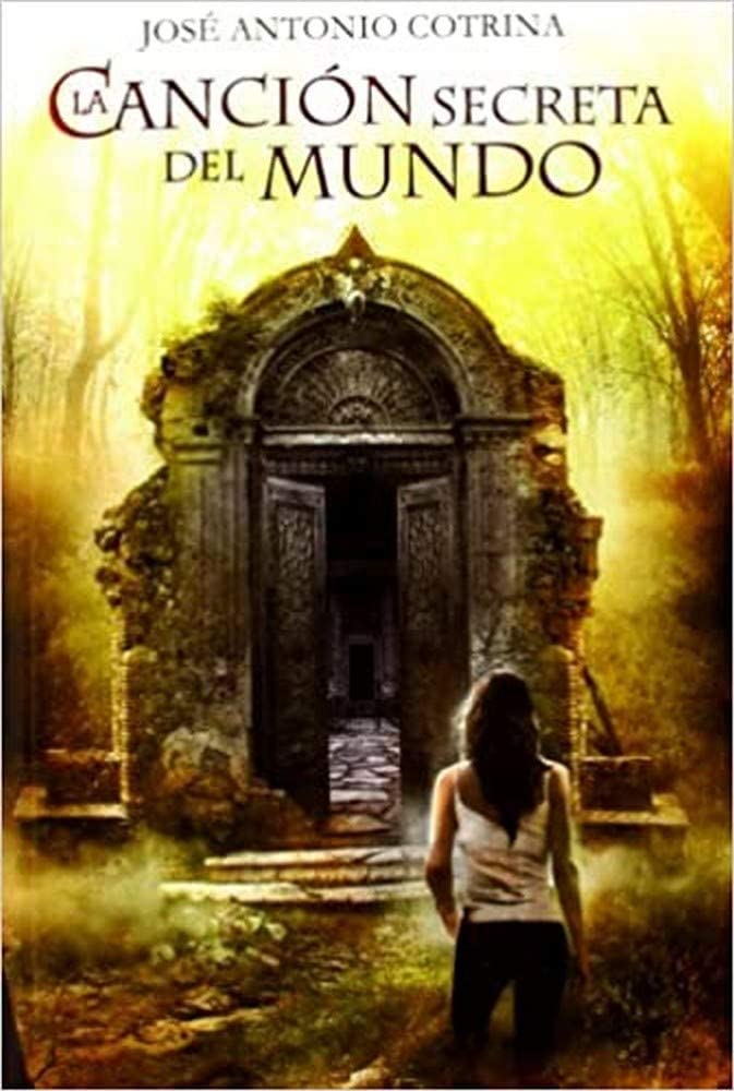 La canci&oacute;n secreta del mundo (Kraken) (Spanish Edition)