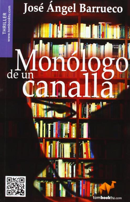 Mon&oacute;logo de un canalla (Tombooktu Terror) (Spanish Edition)