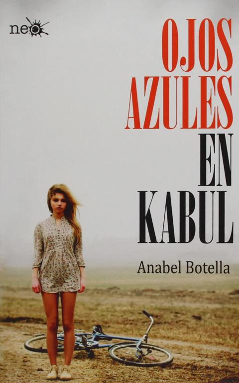 Ojos azules en Kabul (Spanish Edition)