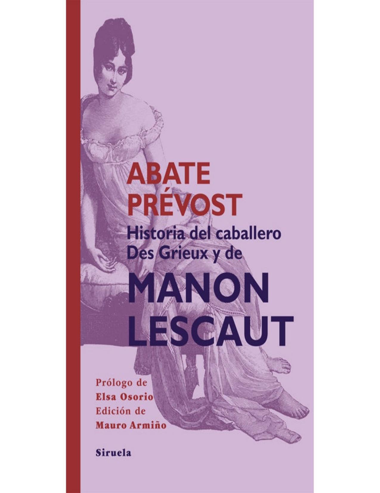 Historia del caballero Des Grieux y de Manon Lescaut