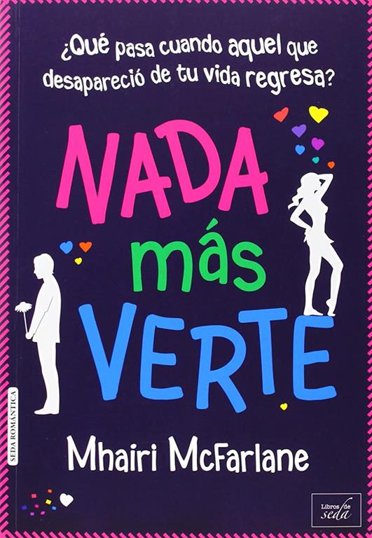 Nada m&aacute;s verte (Spanish Edition)