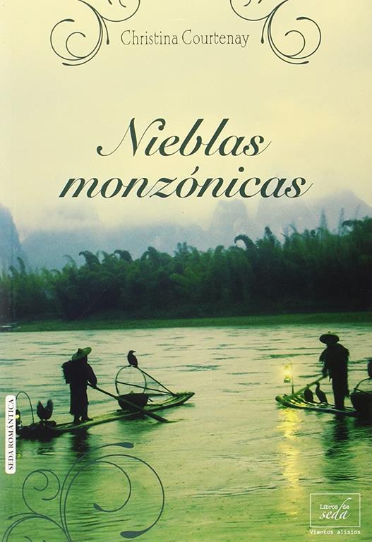 Nieblas monz&oacute;nicas (Vientos alisios) (Spanish Edition)