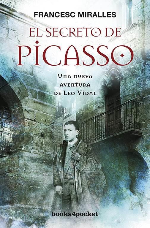 El secreto de Picasso (Books4pocket narrativa) (Spanish Edition)