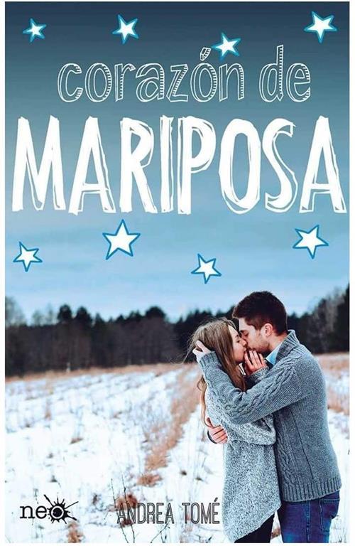 Coraz&oacute;n de mariposa (Spanish Edition)