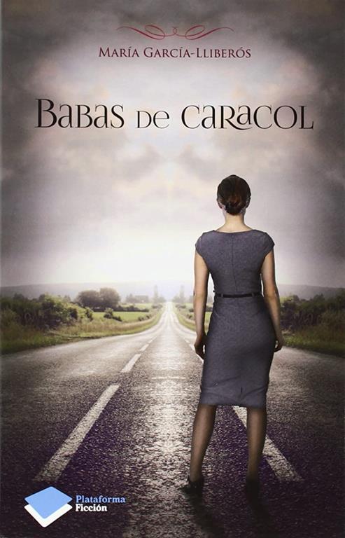 Babas de caracol (Spanish Edition)