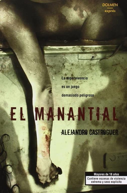 EL MANANTIAL (DOLMEN EXPR&Eacute;S) (Spanish Edition)