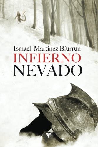 Infierno nevado (Spanish Edition)