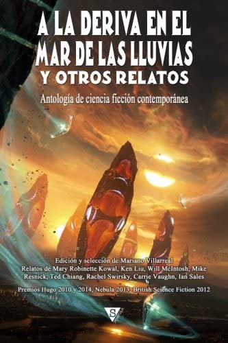 A la deriva en el mar de las Lluvias y otros relatos (Nova fant&aacute;stica) (Spanish Edition)