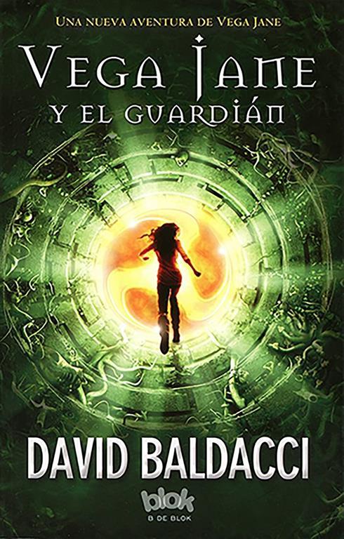 Vega jane y el guardian / The Keeper (SERIE DE VEGA JANE) (Spanish Edition)