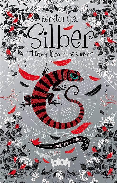 Silber. El tercer libro de los sue&ntilde;os / Silber 3. The Third Book of Dreams (Silber: The Book of Dreams) (Spanish Edition)