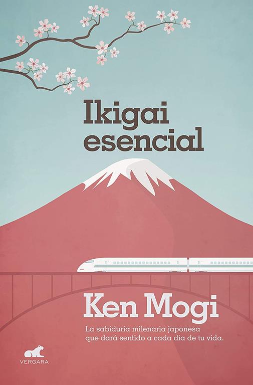 Ikigai esencial / Essential Ikigai (Millenium) (Spanish Edition)