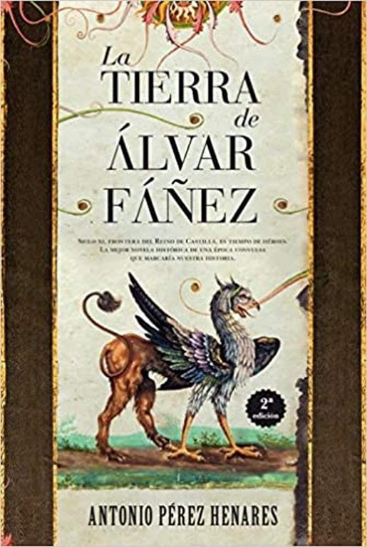 La tierra de &Aacute;lvar F&aacute;&ntilde;ez (Novela hist&oacute;rica) (Spanish Edition)